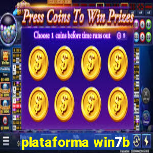 plataforma win7b